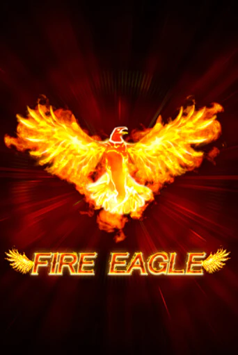 Бесплатная игра Fire Eagle (lowmin) от Kalamba | ChampionSlots Casino 
