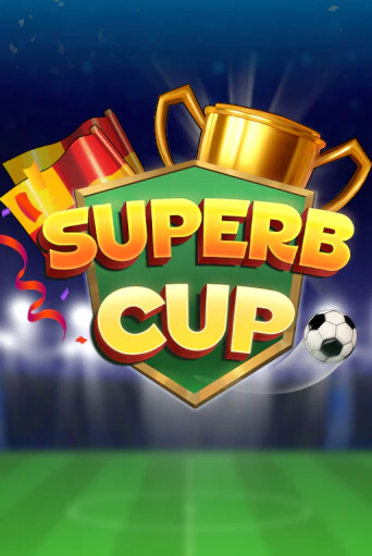 Бесплатная игра Superb cup от Mancala Gaming | ChampionSlots Casino 